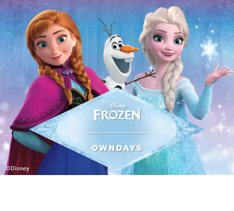 FROZEN | OWNDAYS