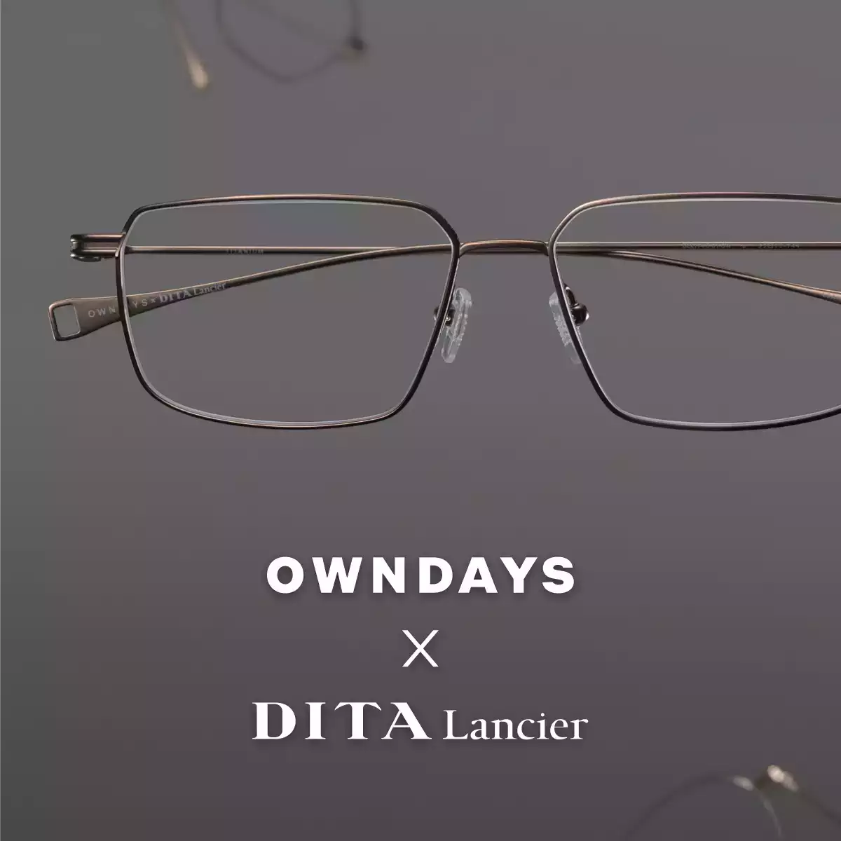 OWNDAYS × DITA Lancier