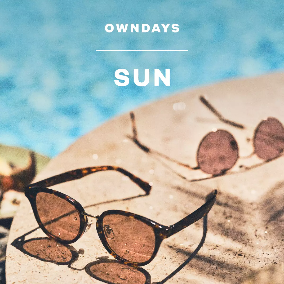 OWNDAYS | SUN - 太陽ごと、トリコにする。