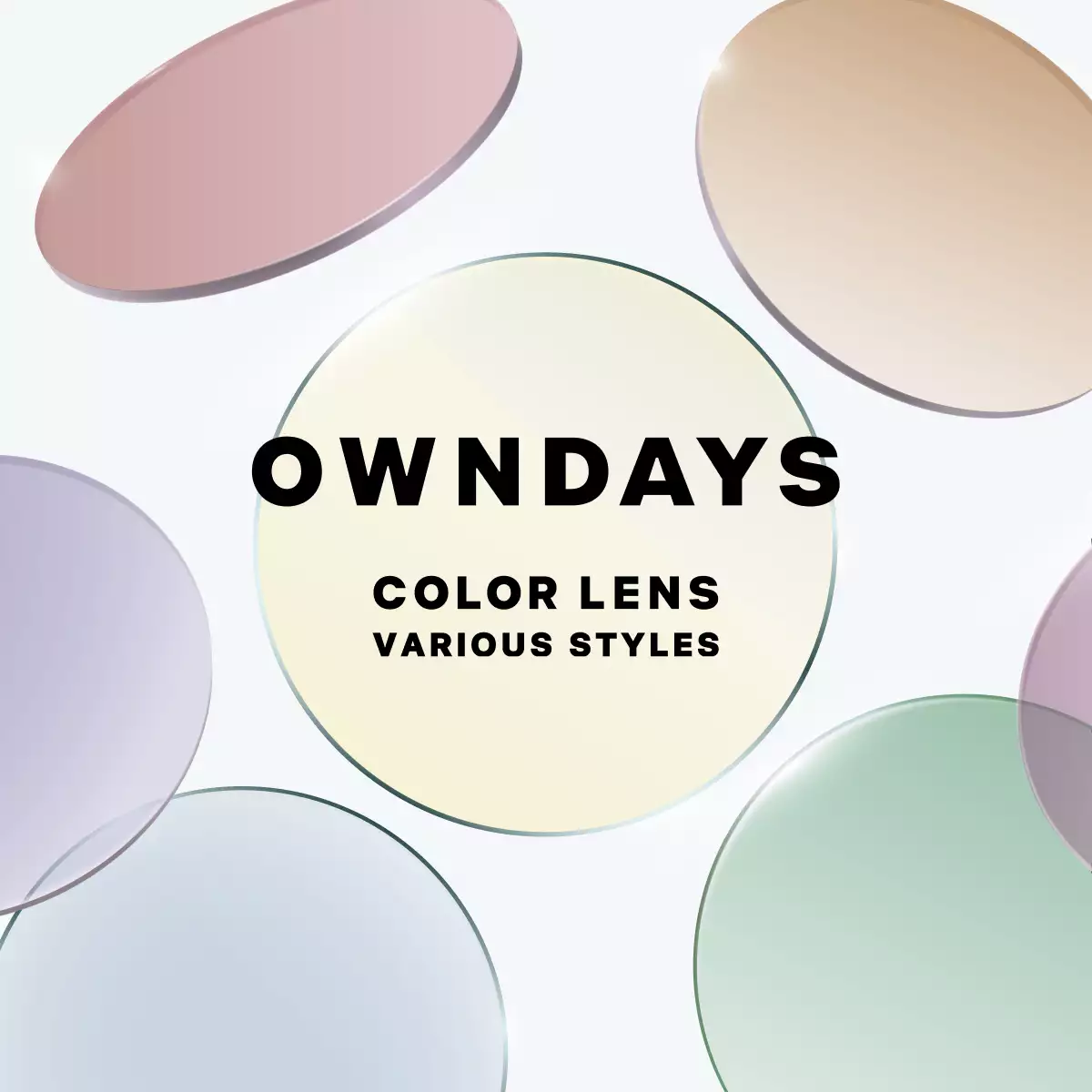 OWNDAYS COLOR LENS - VARIOUS STYLES