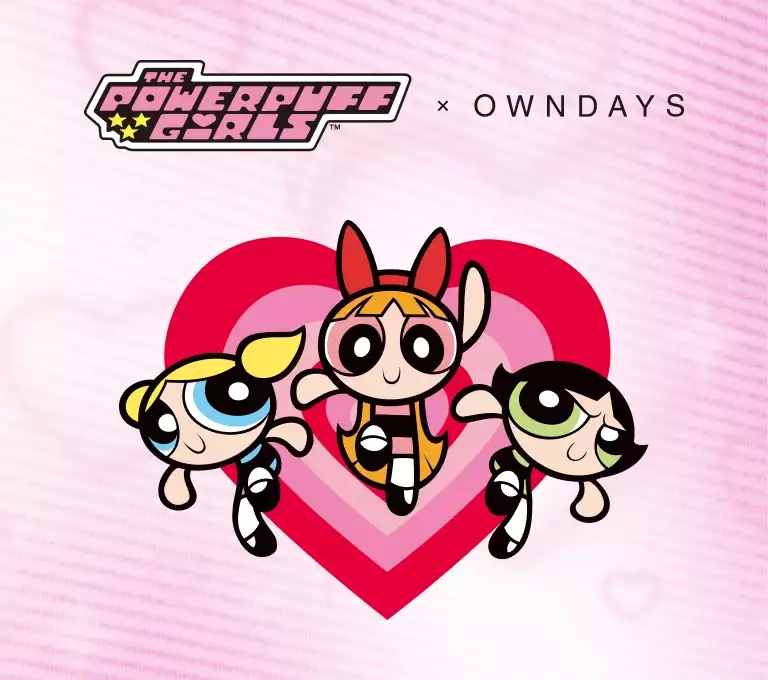 The Powerpuff Girls × OWNDAYS